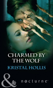 Charmed by the Wolf, Paperback Book Charmed by the Wolf, Paperback Book