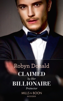 Claimed By Her Billionaire Protector, Paperback Book Claimed By Her Billionaire Protector, Paperback Book