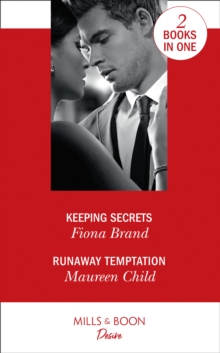 Keeping Secrets : Keeping Secrets / Runaway Temptation, Paperback / softback Book Keeping Secrets : Keeping Secrets / Runaway Temptation, Paperback / softback Book