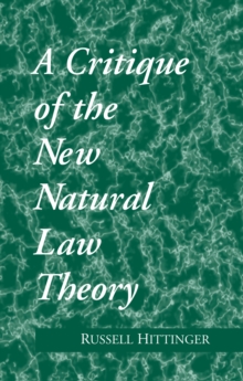 Critique of the New Natural Law Theory