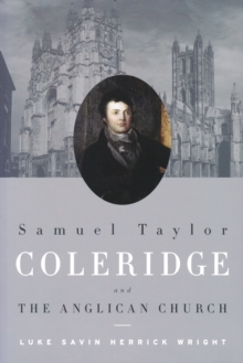 Samuel Taylor Coleridge and the Anglican Church