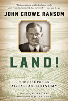 Land! : The Case for an Agrarian Economy