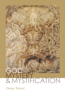 God, Mystery, and Mystification