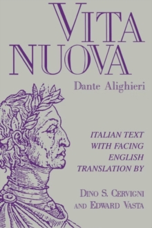 Vita nuova : Italian Text with Facing English Translation