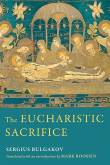 The Eucharistic Sacrifice