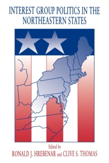 Interest Group Politics in the Northeastern States