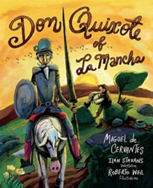 Don Quixote of La Mancha