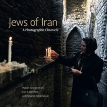 Jews of Iran : A Photographic Chronicle