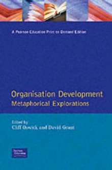 Organisation Development Metaphorical Explorations, Paperback Book Organisation Development Metaphorical Explorations, Paperback Book