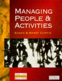 Managing People and Activities : HND Modular Text for Core Module 3, Paperback Book Managing People and Activities : HND Modular Text for Core Module 3, Paperback Book
