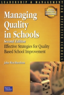 Managing Quality for Schools : Effective Strategies for Quality-Based School Improvement, Paperback Book Managing Quality for Schools : Effective Strategies for Quality-Based School Improvement, Paperback Book