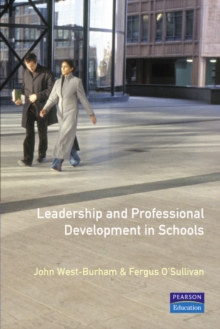 Leadership and Professional Development in Schools : How to Promote Techniques for Effective Professional Learning, Paperback Book Leadership and Professional Development in Schools : How to Promote Techniques for Effective Professional Learning, Paperback Book
