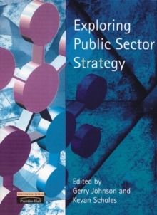 Exploring Public Sector Strategy, Paperback Book Exploring Public Sector Strategy, Paperback Book