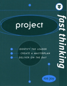 Fast Thinking Project : Working at the Speed of Life, Paperback / softback Book Fast Thinking Project : Working at the Speed of Life, Paperback / softback Book
