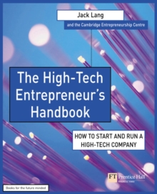 The High-Tech Entrepreneur's Handbook : How to Start and Run a High-Tech Company, Paperback Book The High-Tech Entrepreneur's Handbook : How to Start and Run a High-Tech Company, Paperback Book