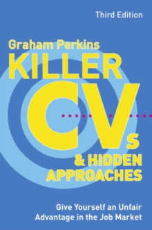 Killer CV's and Hidden Approaches, Paperback Book Killer CV's and Hidden Approaches, Paperback Book