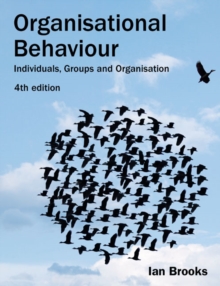 Organisational Behaviour : Individuals, Groups and Organisation, Paperback Book Organisational Behaviour : Individuals, Groups and Organisation, Paperback Book
