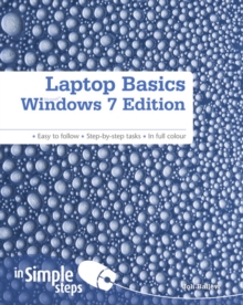 Laptop Basics Windows 7 Edition in Simple Steps, Paperback Book Laptop Basics Windows 7 Edition in Simple Steps, Paperback Book