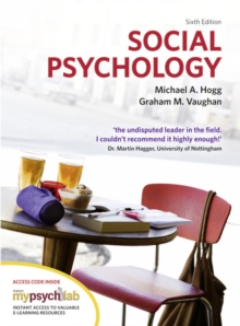 Social Psychology with MyPsychLab, Mixed media product Book Social Psychology with MyPsychLab, Mixed media product Book