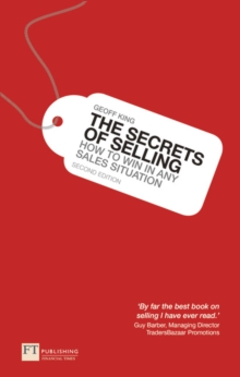 The Secrets of Selling : How to win in any sales situation, Paperback Book The Secrets of Selling : How to win in any sales situation, Paperback Book