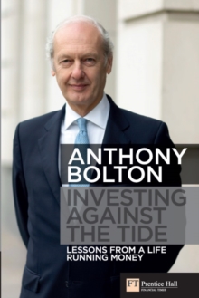 Investing Against the Tide e book : Lessons From A Life Running Money