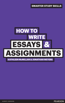 How to Write Essays and Assignments