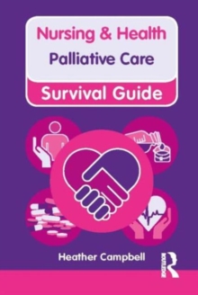 Palliative Care, Paperback / softback Book Palliative Care, Paperback / softback Book