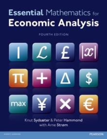 Essential Mathematics for Economic Analysis, Paperback Book Essential Mathematics for Economic Analysis, Paperback Book