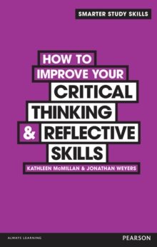 How to Improve your Critical Thinking & Reflective Skills