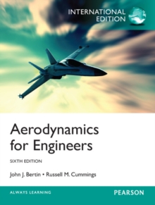 Aerodynamics for Engineers, International Edition, Paperback / softback Book Aerodynamics for Engineers, International Edition, Paperback / softback Book