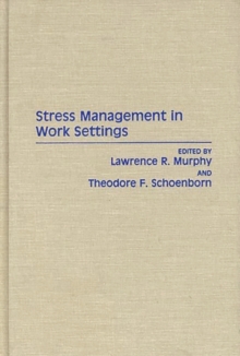 Stress Management in Work Settings