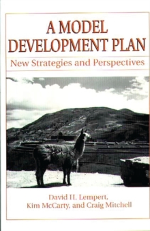 A Model Development Plan : New Strategies and Perspectives, Paperback / softback Book A Model Development Plan : New Strategies and Perspectives, Paperback / softback Book