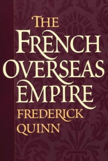 The French Overseas Empire