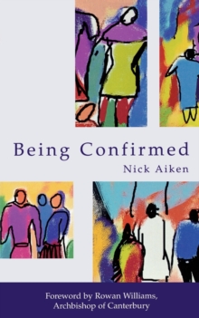 Being Confirmed, Paperback Book Being Confirmed, Paperback Book