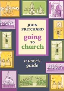 Going to Church : A User's Guide, Paperback Book Going to Church : A User's Guide, Paperback Book