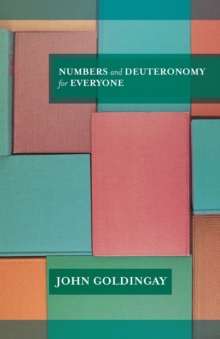 Numbers and Deuteronomy for Everyone, Paperback Book Numbers and Deuteronomy for Everyone, Paperback Book