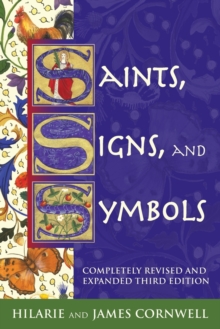 Saints, Signs and Symbols : The Symbolic Language of Christian Art, Paperback Book Saints, Signs and Symbols : The Symbolic Language of Christian Art, Paperback Book