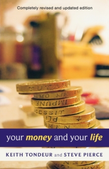 Your Money and Your Life : Learning How to Handle Money God's Way, Paperback / softback Book Your Money and Your Life : Learning How to Handle Money God's Way, Paperback / softback Book