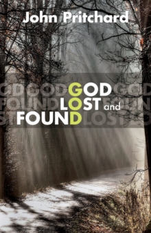 God Lost and Found, Paperback Book God Lost and Found, Paperback Book