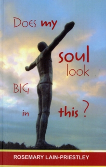 Does My Soul Look Big in This?, Paperback / softback Book Does My Soul Look Big in This?, Paperback / softback Book