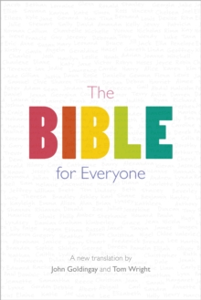 The Bible for Everyone : A New Translation