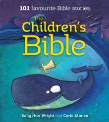 The Children's Bible : 101 Favourite Bible Stories, Paperback Book The Children's Bible : 101 Favourite Bible Stories, Paperback Book
