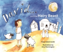 David and the Hairy Beast, Paperback / softback Book David and the Hairy Beast, Paperback / softback Book