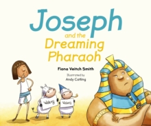 Joseph And The Dreaming Pharoah, Paperback Book Joseph And The Dreaming Pharoah, Paperback Book