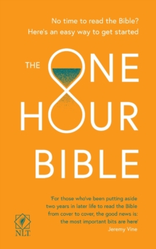 The One Hour Bible : From Adam To Apocalypse In Sixty Minutes