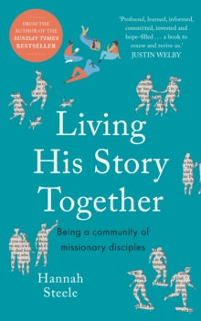 Living His Story Together : Being a Community of Missionary