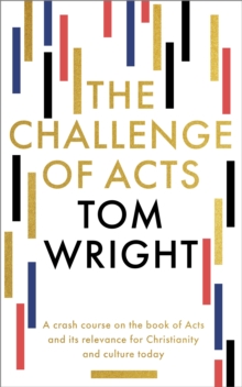 The Challenge of Acts