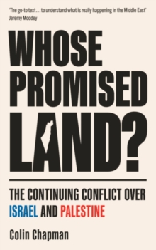 Whose Promised Land? : The Continuing Conflict over Israel and Palestine - 5th Edition