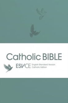 ESV-CE Catholic Bible, Anglicized : English Standard Version - Catholic Edition in Soft-tone Flexiback Binding