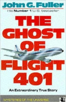 The Ghost of Flight 401, Paperback Book The Ghost of Flight 401, Paperback Book